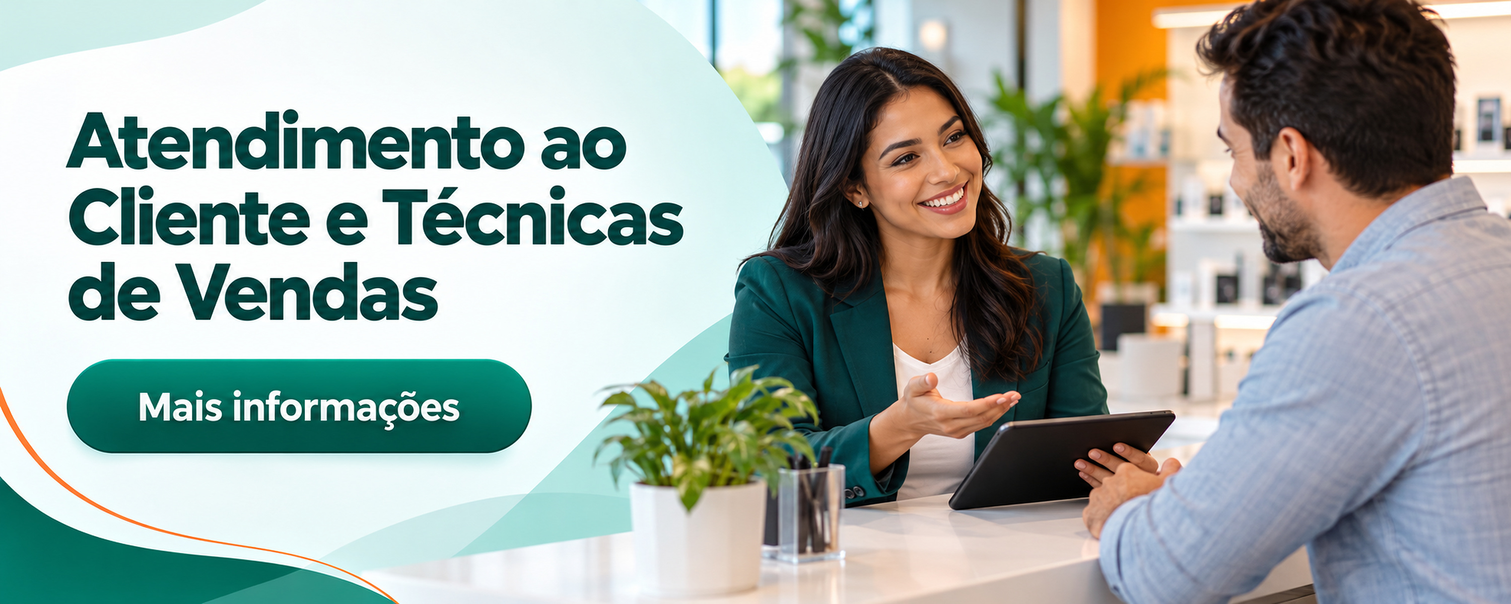 Divulgação do curso Atendimento ao Cliente e Técnicas de Vendas